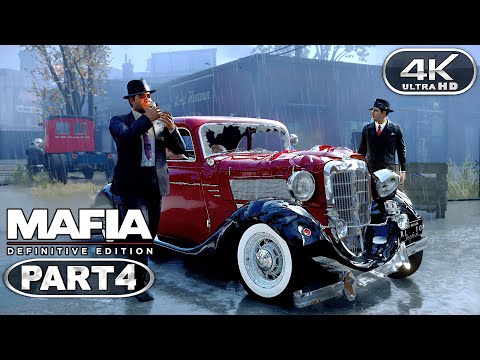 Mafia Definitive Edition Gameplay Walkthrough Part 4 (4K 60FPS PC ULTRA) - No Commentary