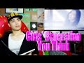 Girls' Generation - You Think MV Reaction [UMMPH ...