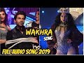 The Wakhra Song Judgementall Hai Kya Kangana R Rajkummar R Tanishk Navv Inder Lisa Raja K Dirv