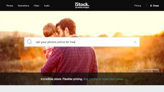 Sell Your Photos Online For Free - iStockPhoto Is Free To Sell Your Photos