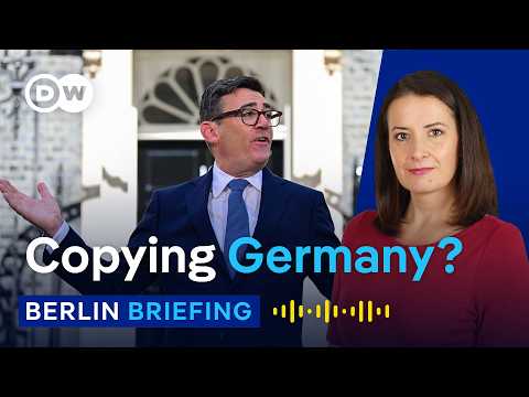 Burnham's German plan: Why Britain's new PM is looking to Europe | Berlin Briefing Podcast