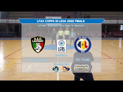 LFA5: Final8 Semifinale ASD Lavinio vs Ro Team - highlights