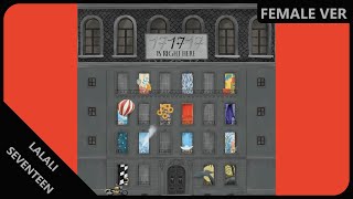 Download lagu SEVENTEEN HipHop Team - LALALI | Female Version | REQUESTED mp3