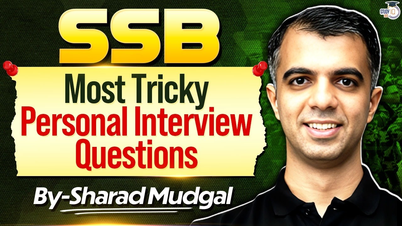 Most Tricky Questions Asked in SSB Personal Interview | StudyIQ IAS