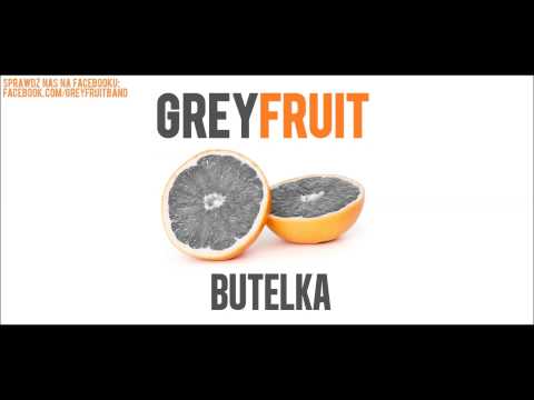 Grey Fruit - Butelka (1080p)