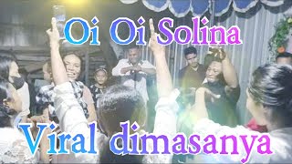 Download lagu Oi Oi Solina. Goyang Oi Oi Solina 🕺💃 #party #partymusicmix #partymusik mp3