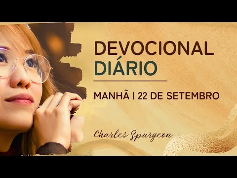 Daily Devotional by Charles Spurgeon | September 22 - Morning | Psalm 149:2