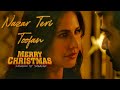 Nazar Teri Toofan - Merry Christmas Full Song | Papon | Karaoke by Shravan