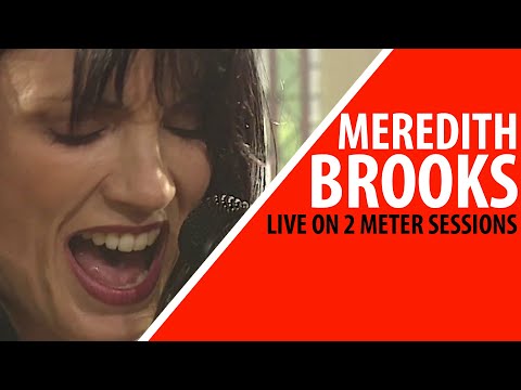 Meredith Brooks - Wash My Hands (Live on 2 Meter Sessions)