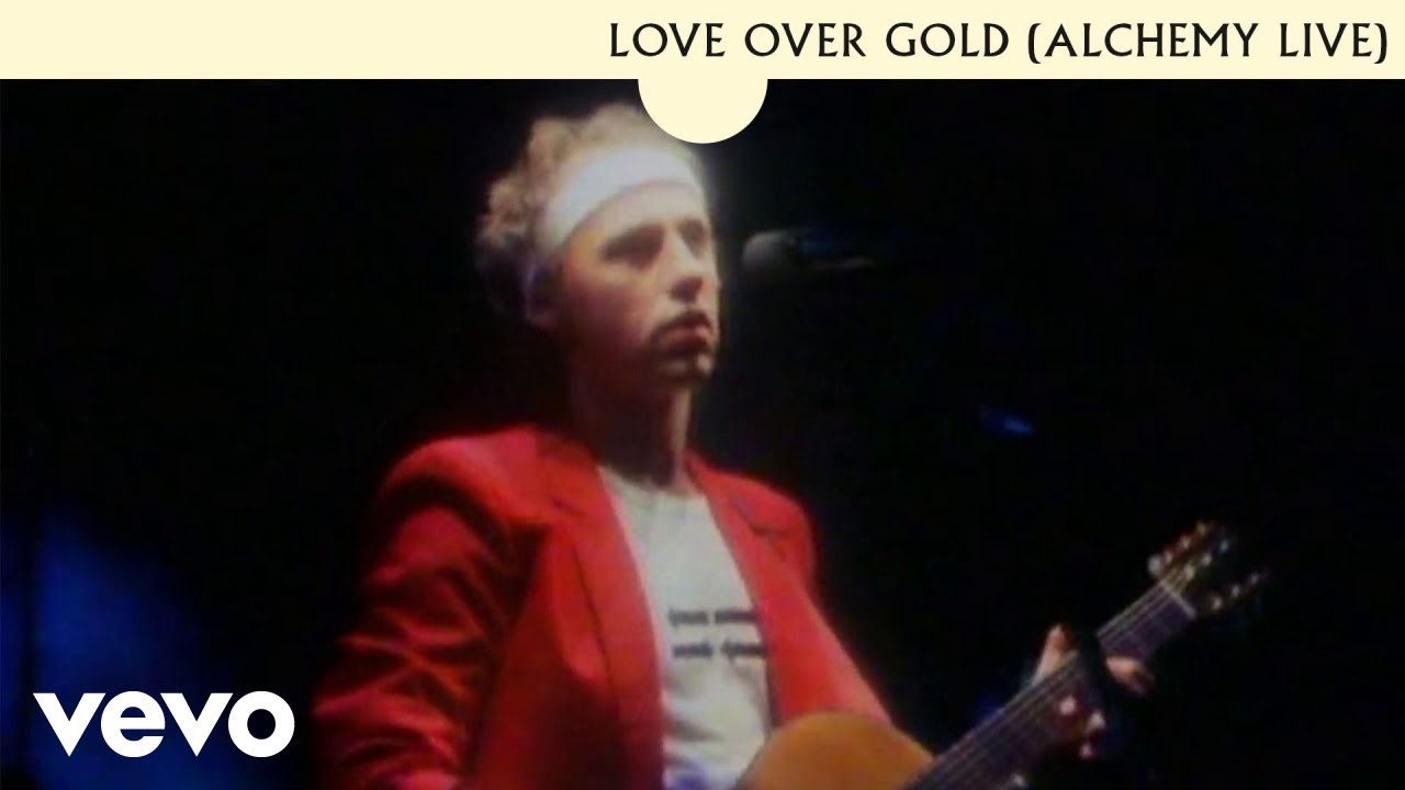 Dire Straits - Love Over Gold (Alchemy Live) - YouTube