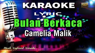 Download lagu Bulan Berkaca Karaoke Tanpa Vokal mp3 Download lagu Bulan Berkaca Karaoke Tanpa Vokal mp3