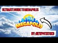 The Ultimate Guide to Megapolis