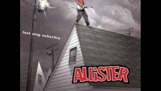 Allister - None Of My Friends Are Punks