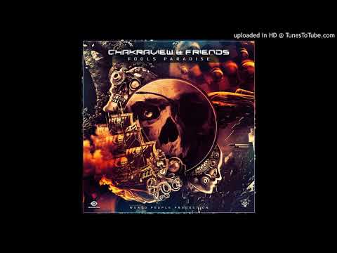 Chakraview & Earthworm - Trippy Tablas