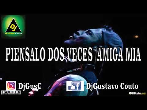 A Pleno Ft Gerardo Nieto-Piensalo dos veces/Amiga Mia