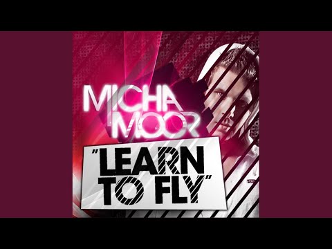 Learn to Fly (Original Mix)