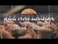 Jee Nai Lagda Karan Aujla Slowed Reverb
