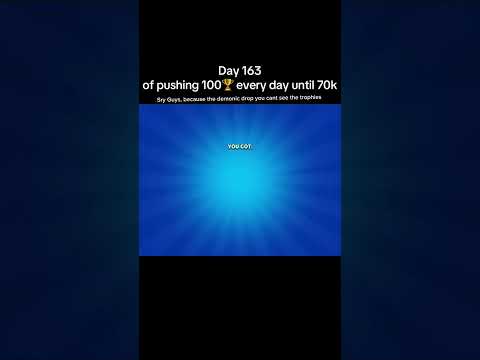 Day 163 of pushing every day 100🏆 until 70k #bs #challenge #pushing100trophieseveryday #soonday164