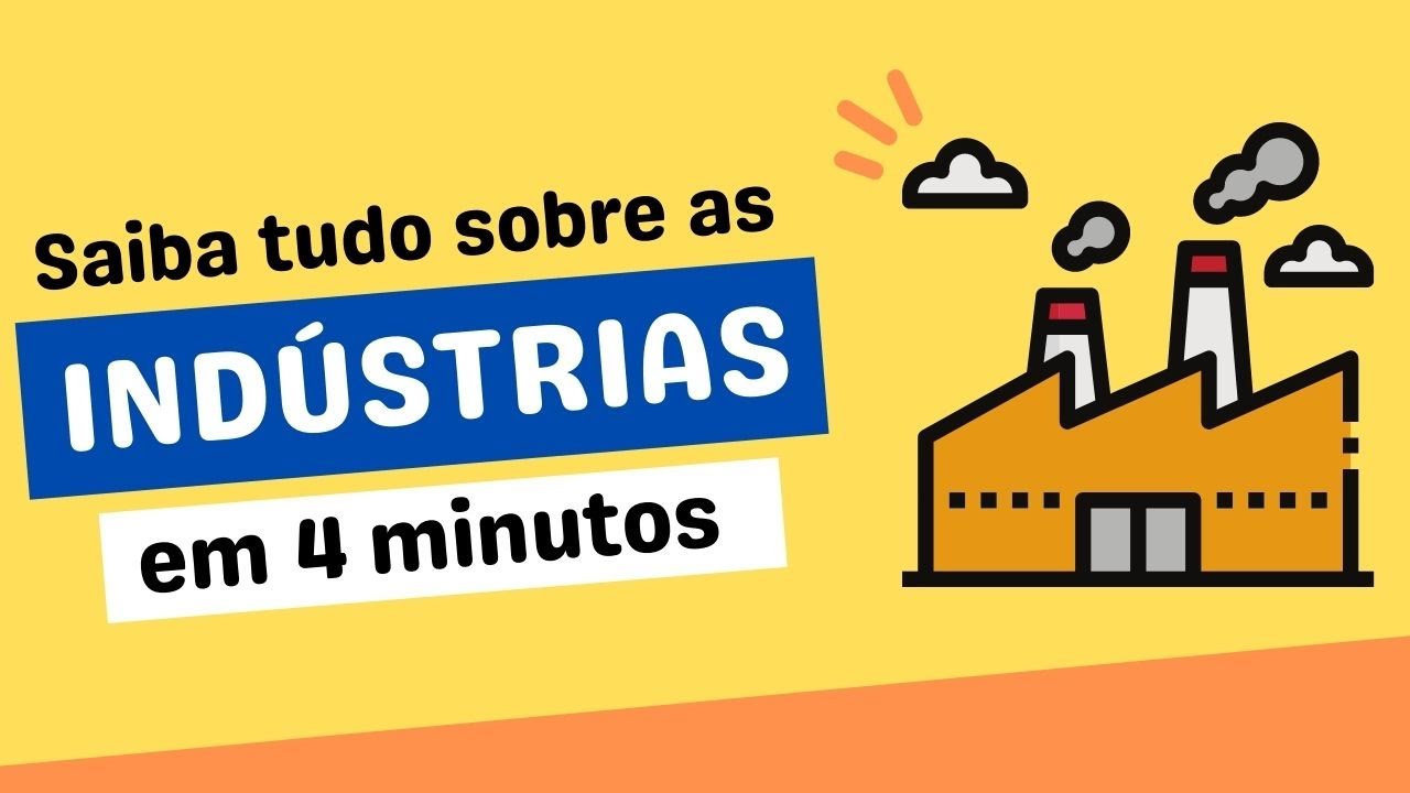 O Que é Indústria