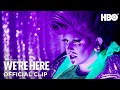 I Write Sins Not Tragedies Performance | We’re Here Season 3 | HBO