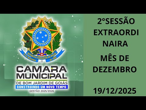 2 º SESSÃO EXTRAORDINARIA DO MES DE DEZEMBRO