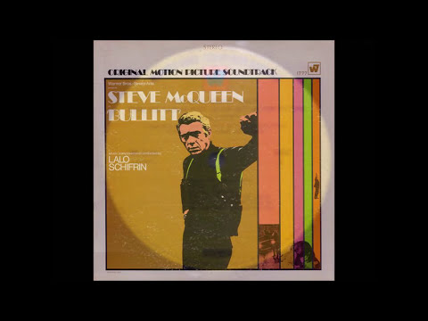 Lalo Schifrin - "Bullitt" -  Original Stereo Soundtrack LP - Side One - HQ