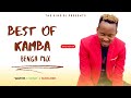 BEST OF KAMBA MIX ALEX KASAU KATOMBI LATEST KEN WA MARIA KANA NICKO MAIMA VUUSYA UUNGU KING DJ