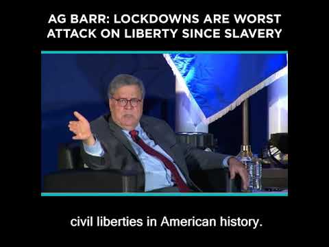 AG Barr: Lockdowns are Worst Attack on Liberty Since Slavery