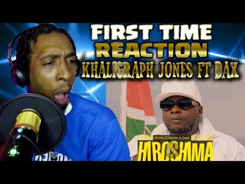 First TIME {Dj Reaction} Khaligraph JoNeS ft DAX - Hiroshima