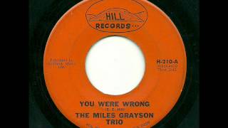 The Miles Grayson Trio - You Were Wrong (Hill)