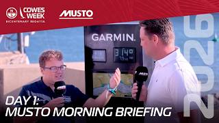 Musto Morning Briefing | Day 1 - Saturday 1st August