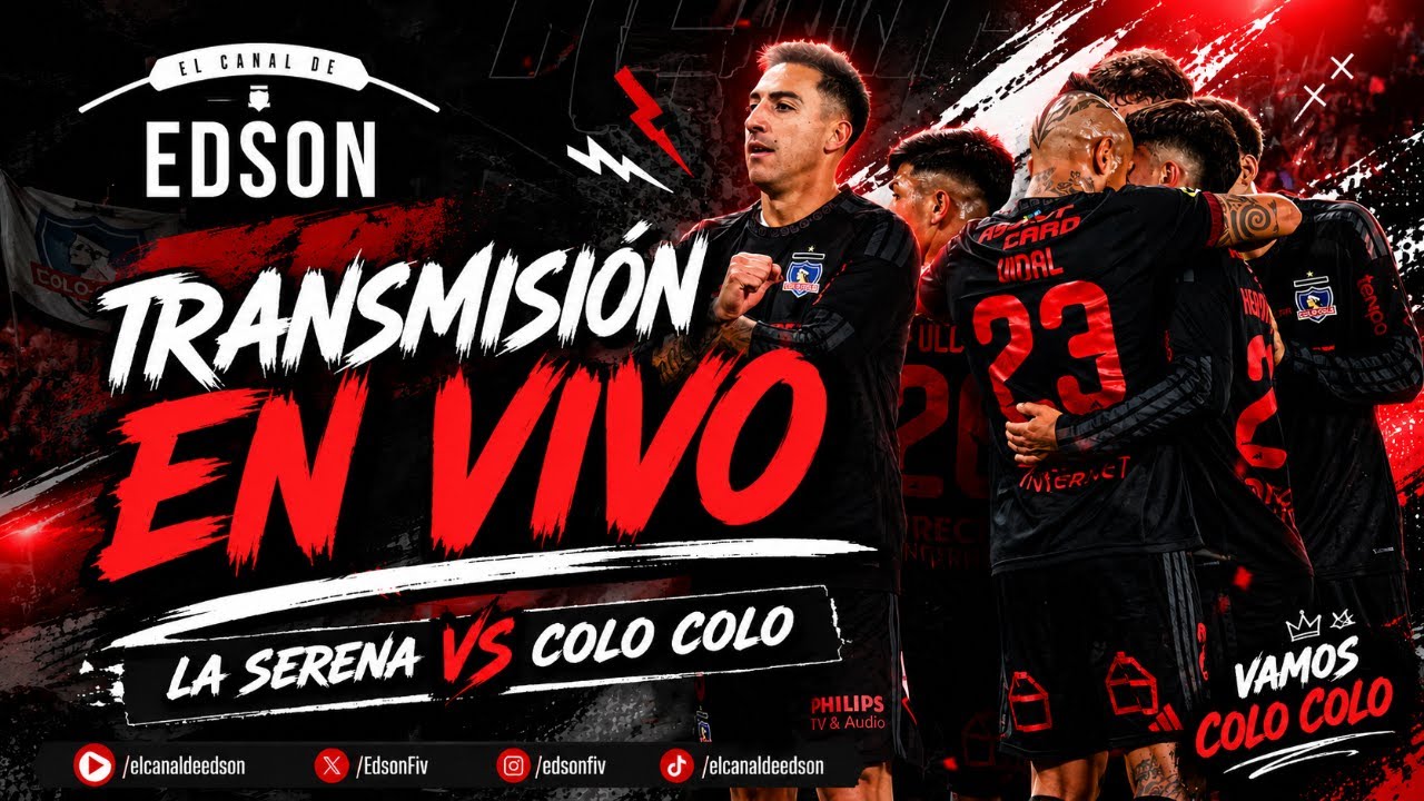 ⚪⚫ LIGA DE PRIMERA | TRANSMISIÓN EN VIVO: LA SERENA VS COLO COLO EN DIRECTO