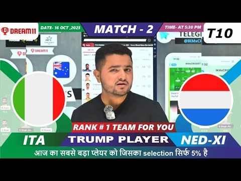 ITA vs NED Dream11 | ITA vs NED | Italy vs Nederland 2nd T10 Match Dream11 Team Prediction