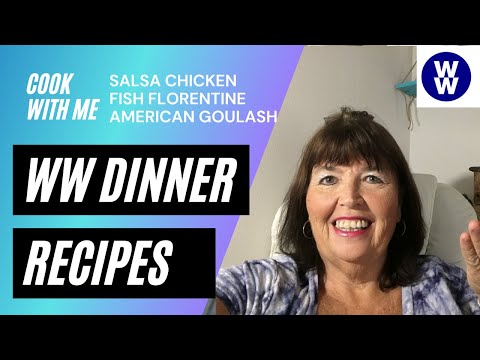 My 3 Favorite WW Weight Watcher Dinner Recipes | Salsa Chicken | American Goulash | Fish Florentine