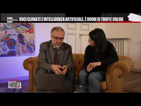 Truffe online, voci clonate e intelligenza artificiale - FarWest 03/06/2024
