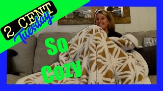 2 CENT Tuesday - Cozy Sherpa Blanket Review