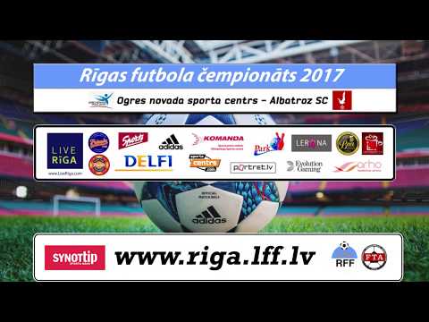 2017-08-25 Ogres novada sporta centrs - Albatroz SC