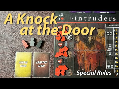A Knock at the Door - Special Rules
