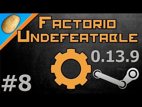 Factorio Undefeatable Modded [Steam - 0.13.9] - Let's Play PART #8 - Base Race!
