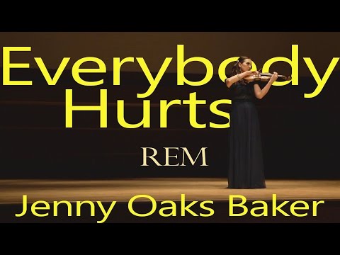 Everybody Hurts REM ft. Jenny Oaks Baker
