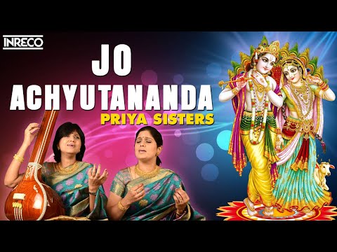 Jo Achyutananda Song | Sri Annamayya Lahiri - Carnatic Vocal | Priya Sisters