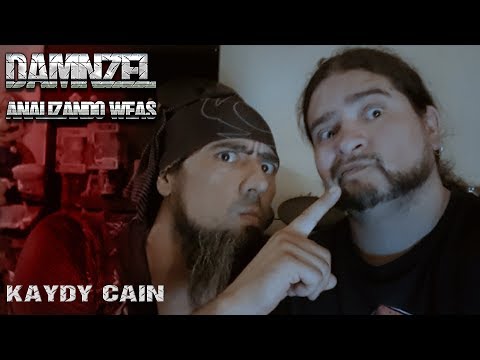 Analizando Weas - Kaydy Cain - Algo Como Tú