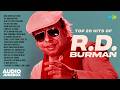 Top 20 Hits Of R D Burman Bade Achhe Lagte Hain Yeh Sham Mastani Aaja Piya Tohe Pyar Doon