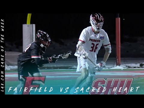 thumbnail for Fairfield vs Sacred Heart | Lax.com Game of the Week