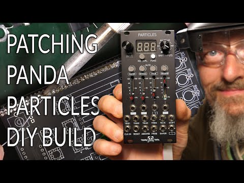 Patching Panda Particles DIY Build