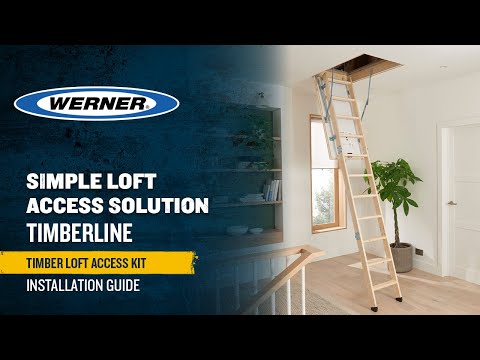 How to install a Werner Timberline Complete Timber Loft Access Kit