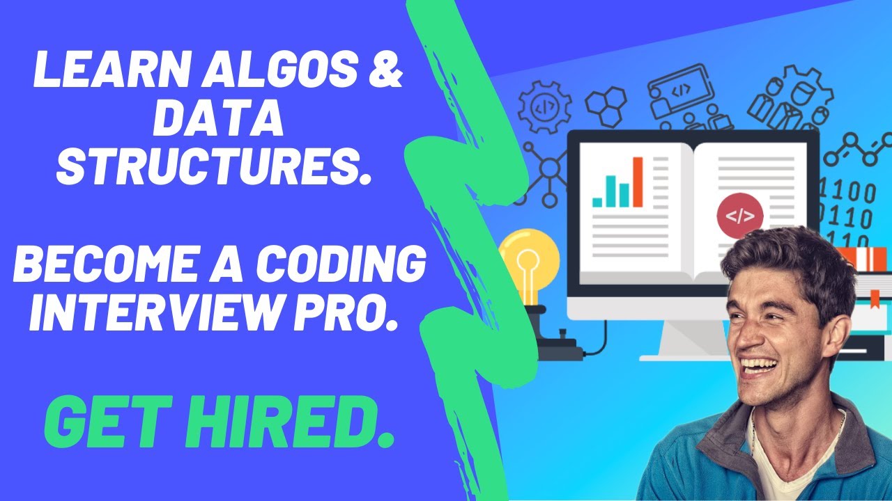 Coding Interview Prep Course | Master the Coding Interview: Data Structures + Algorithms
