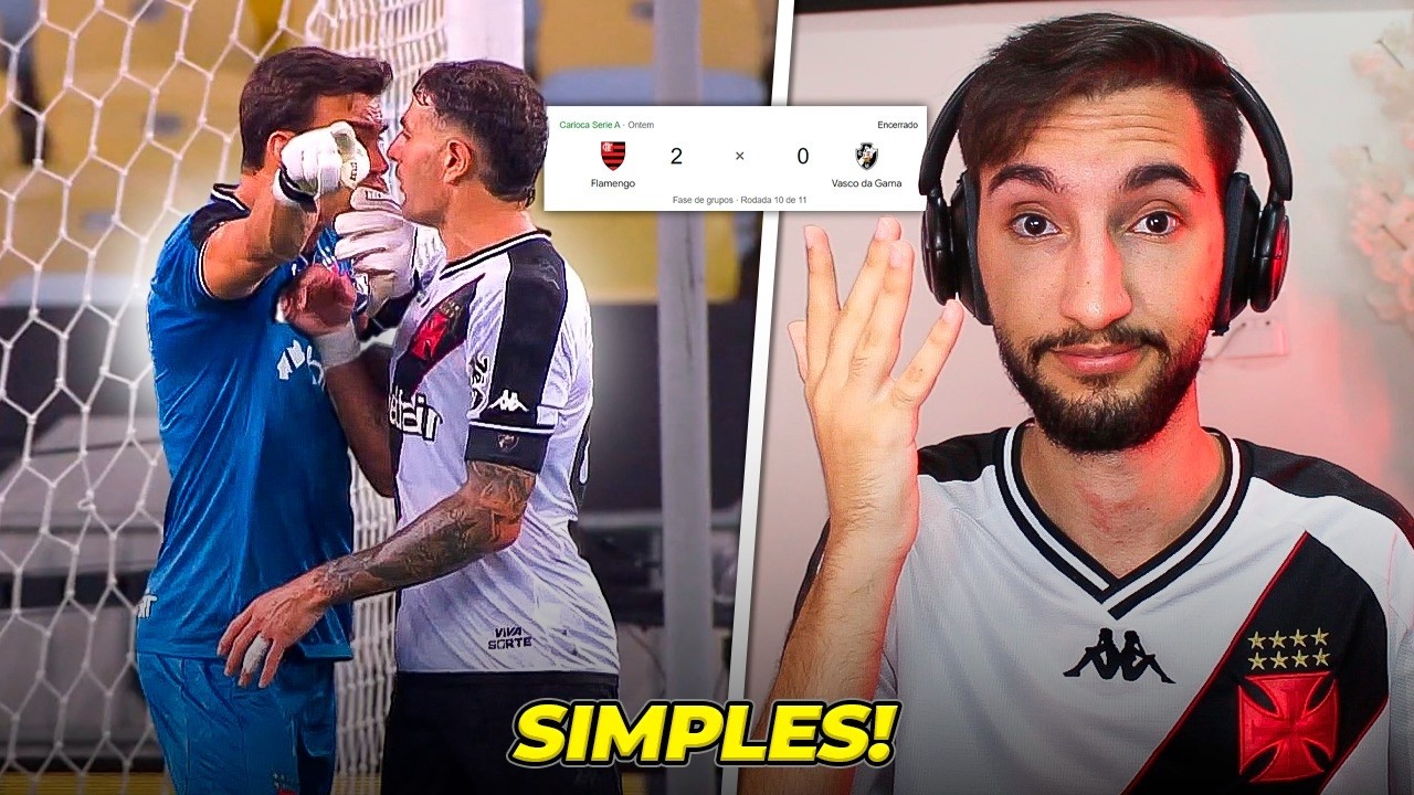 Vasco 0 x 2 Flamengo - SIMPLES = VASCO PERDEU PQ É RUIM.