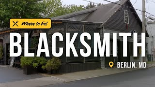 Each Bite is a Delight at Blacksmith Restaurant in Berlin, Maryland | Get Out of Town