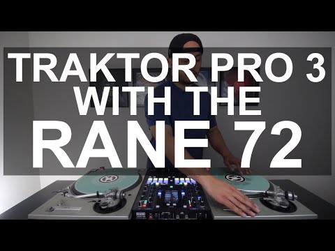 DJ Tips - Setting Up Traktor Pro 3 With The Rane 72